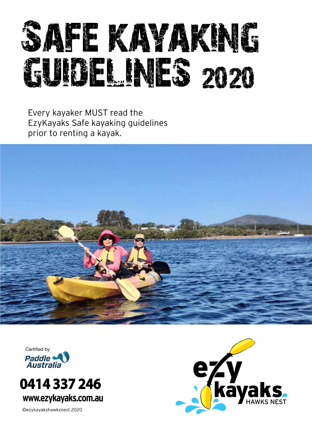 Guidelines for Safe Kayaking and Kayaking