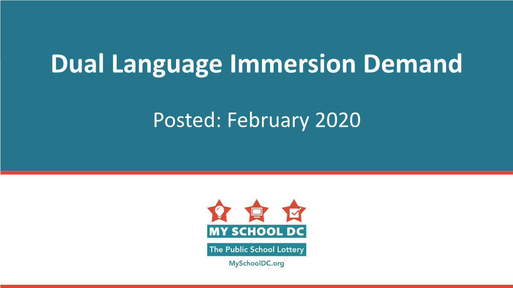 Dual Language Immersion Demand