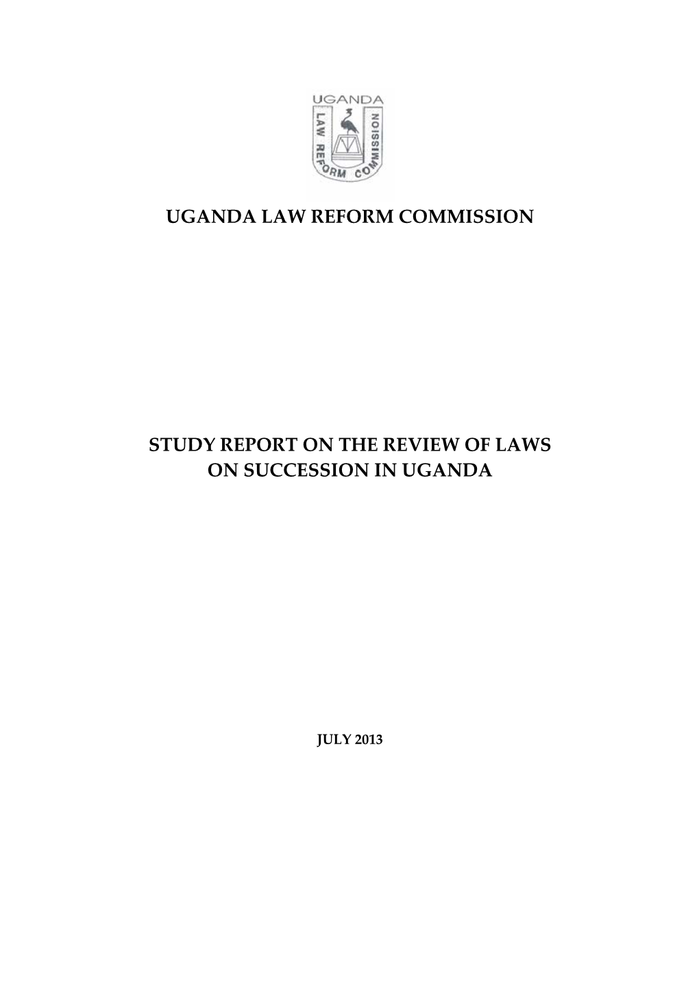 Uganda Law Reform Commission Study Report on the Review of Laws on Succession in Uganda