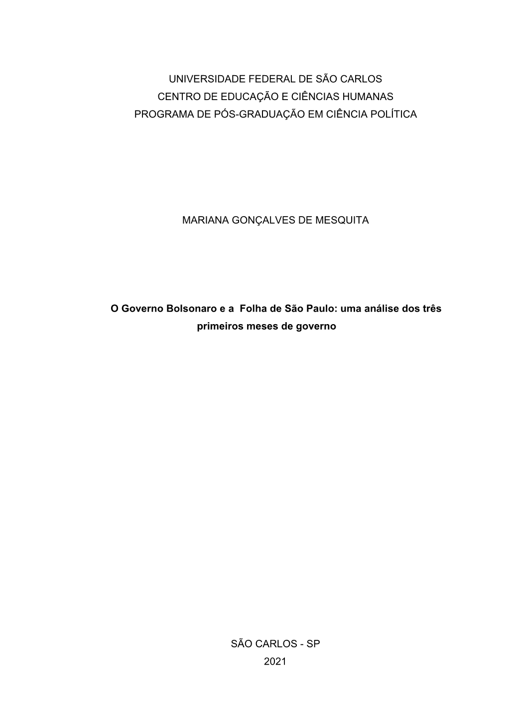 Universidade Federal De São Carlos Centro De Educação E Ciências Humanas Programa De Pós-Graduação Em Ciência Política