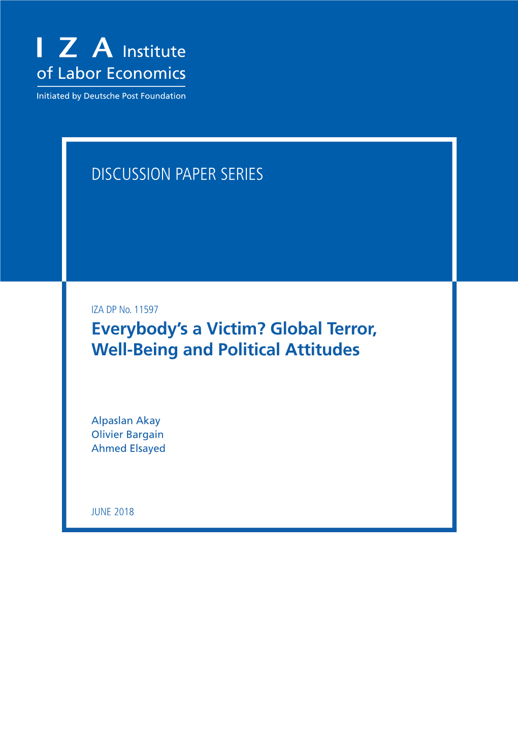 Global Terror, Well-Being and Political Attitudes