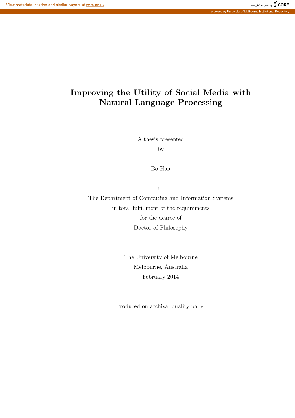 Improving the Utility of Social Media with Natural Language Processing