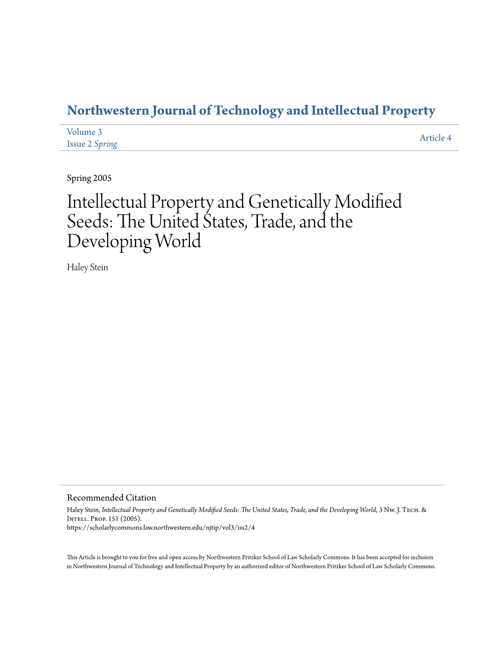 Intellectual Property and Genetically Modified Seeds: the United States, Trade, and the Developing World, 3 Nw