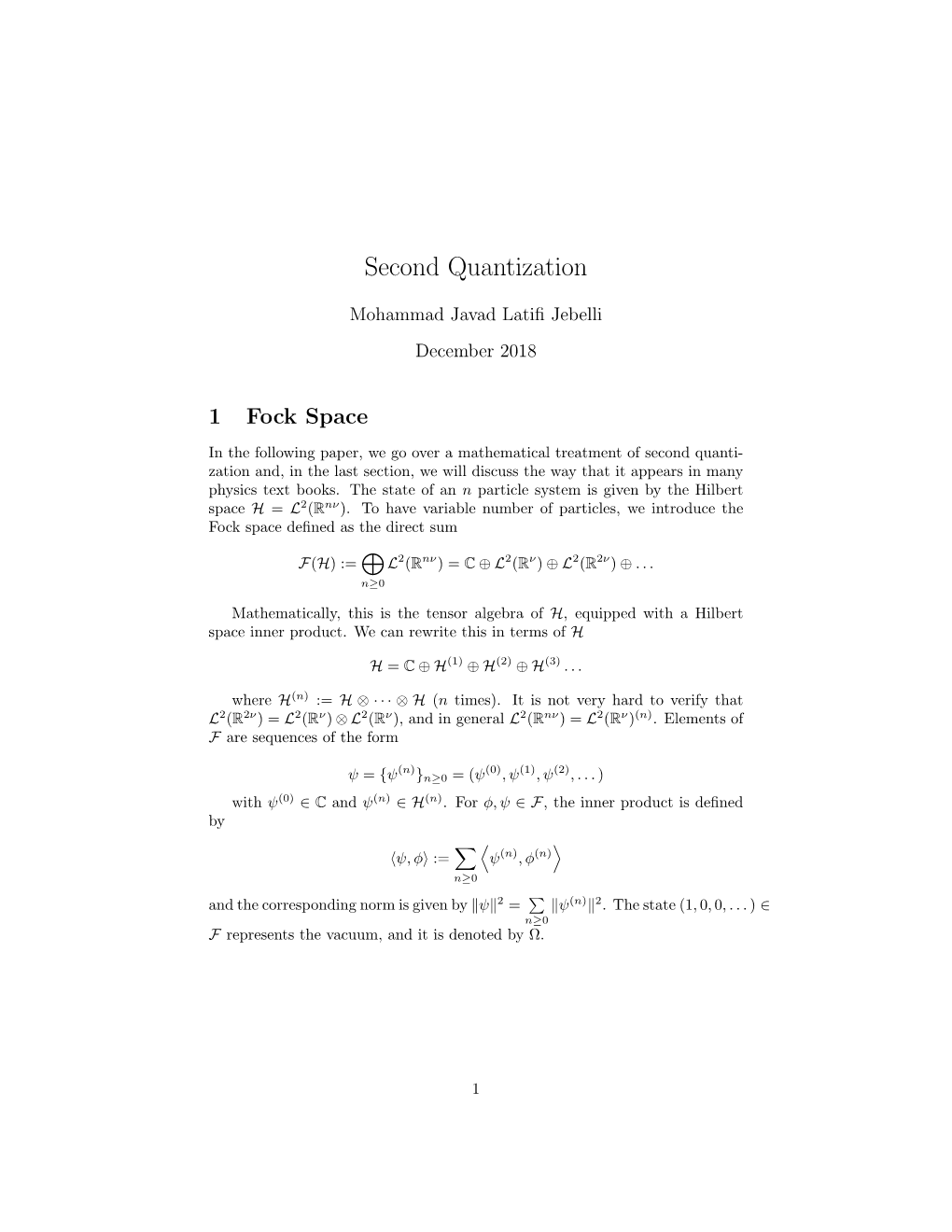 On Fock Space and Second Quantization