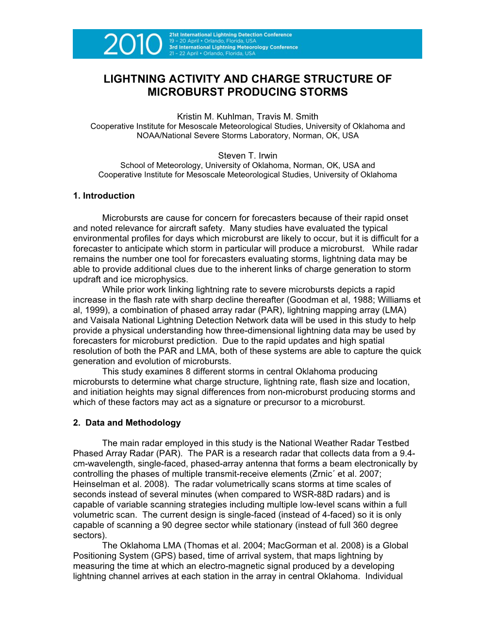 Lightning Activity and Charge Structure of Microburst Producing Storms