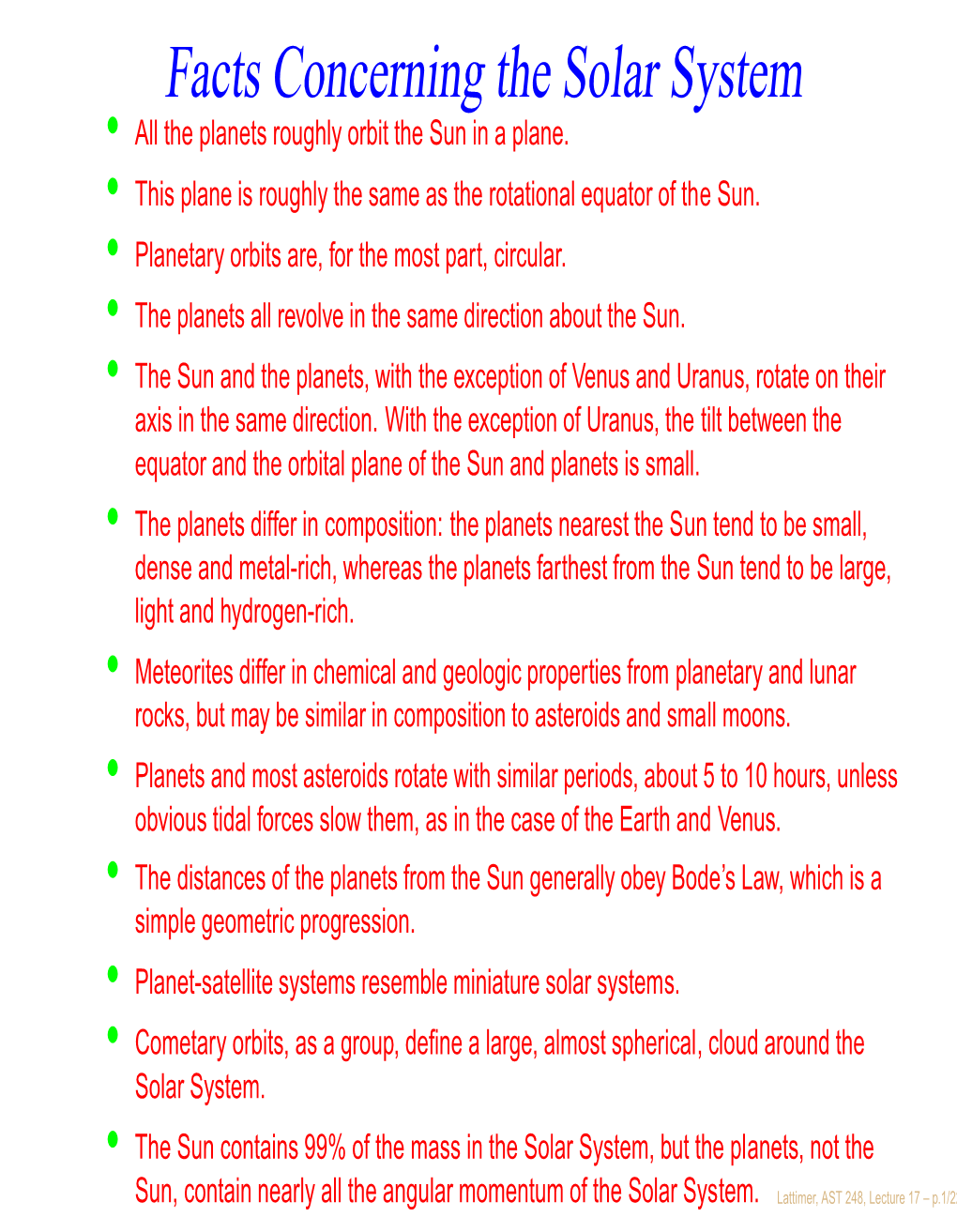 Facts Concerning the Solar System Rocks, but May Be Similar in Composition to Asteroids and Sma Simple Geometric Progression