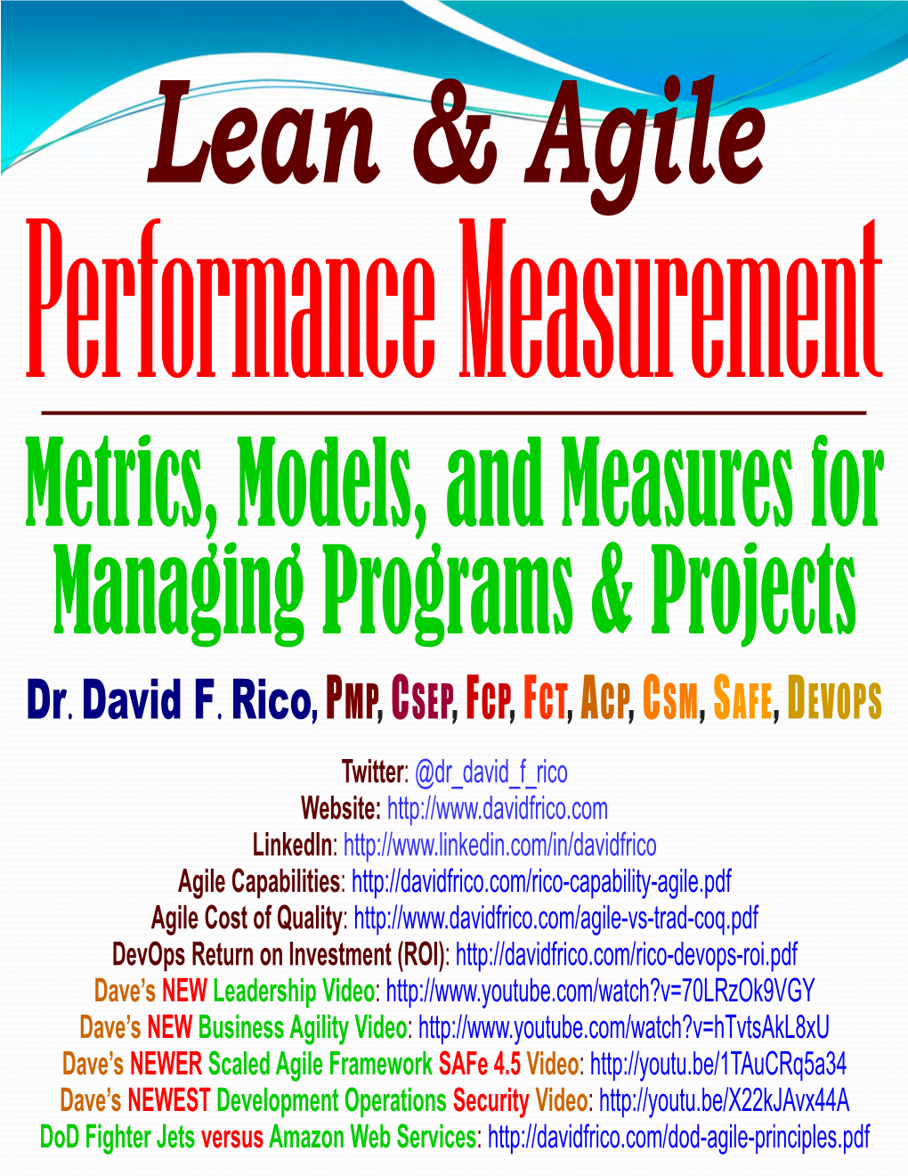 Metrics, Models, and Measures for Managing Programs & Projects