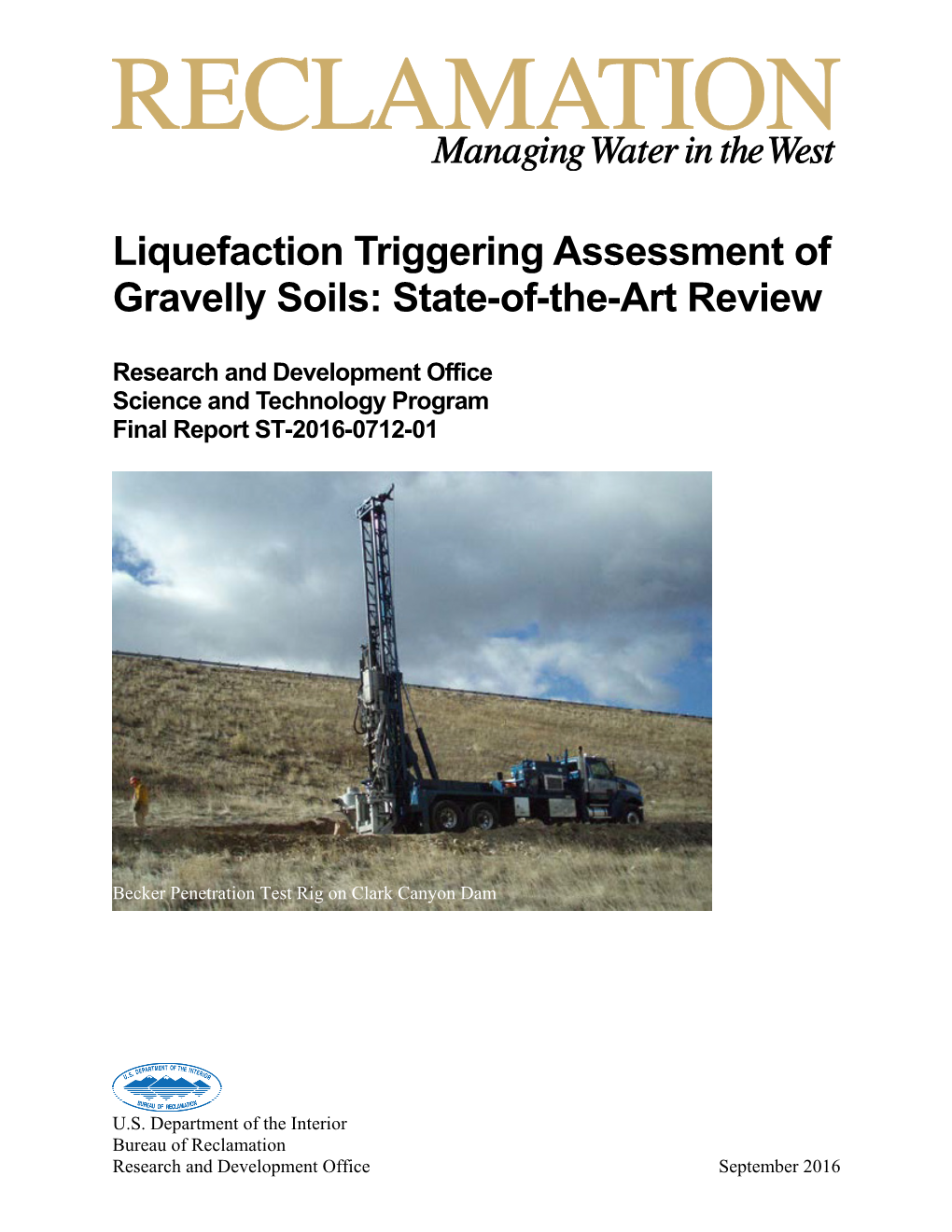 Liquefaction Triggering Assessment of Gravelly Soils: State-Of-The-Art Review