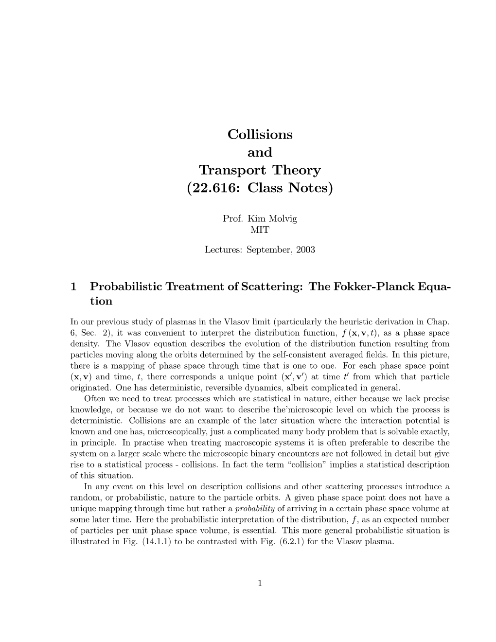 Collisions and Transport Theory (22.616: Class Notes)