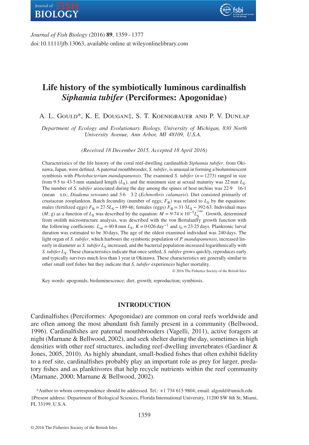 Life History of the Symbiotically Luminous Cardinalfish Siphamia Tubifer (Perciformes: Apogonidae)