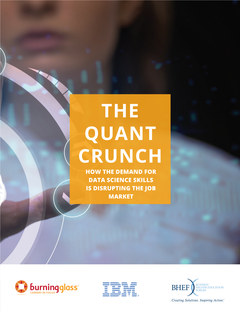 The Quant Crunch How the Demand for Data Science Skills Is Disrupting the Job Market