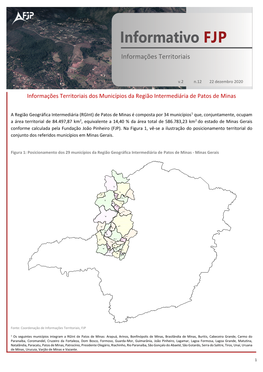 Informações Territoriais Dos Municípios Da Região Intermediária De Patos De Minas