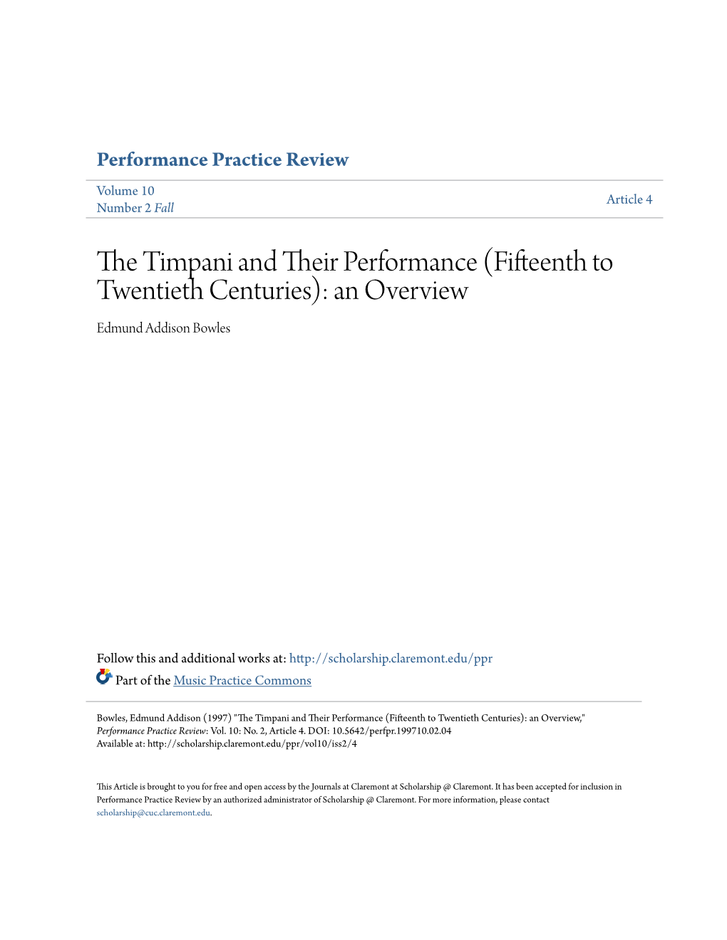 The Timpani and Their Performance (Fifteenth to Twentieth Centuries): an Overview Edmund A