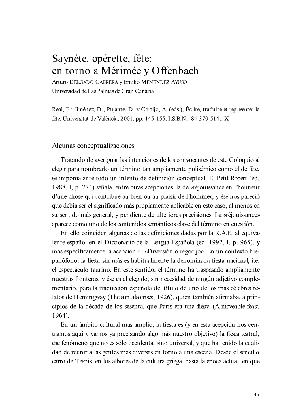 Saynète, Opérette, Fête: En Torno a Mérimée Y Offenbach Arturo DELGADO CABRERA Y Emilio MENÉNDEZ AYUSO Universidad De Las Palmas De Gran Canaria