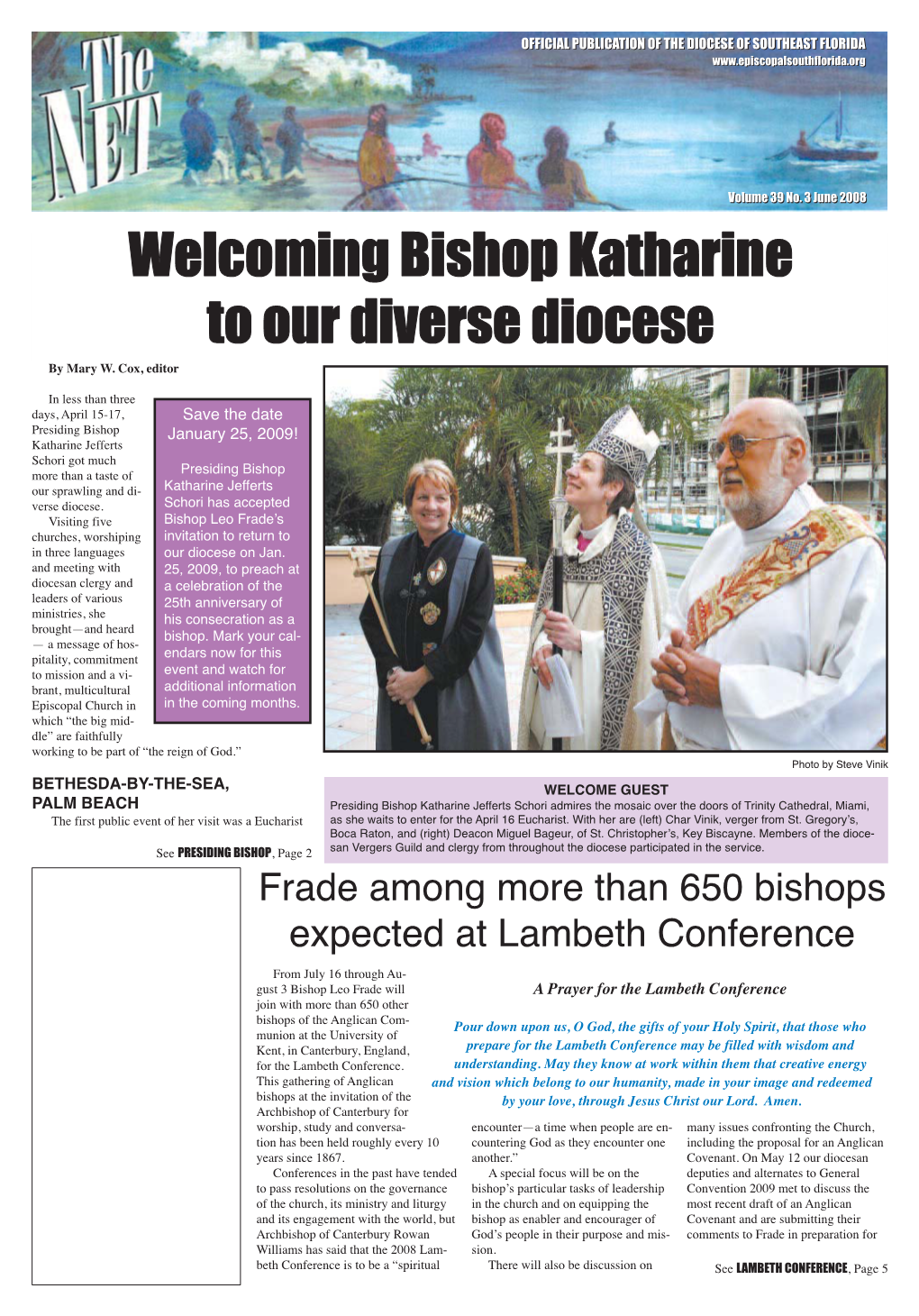 June 2008 Welcoming Bishop Katharine to Our Diverse Diocese