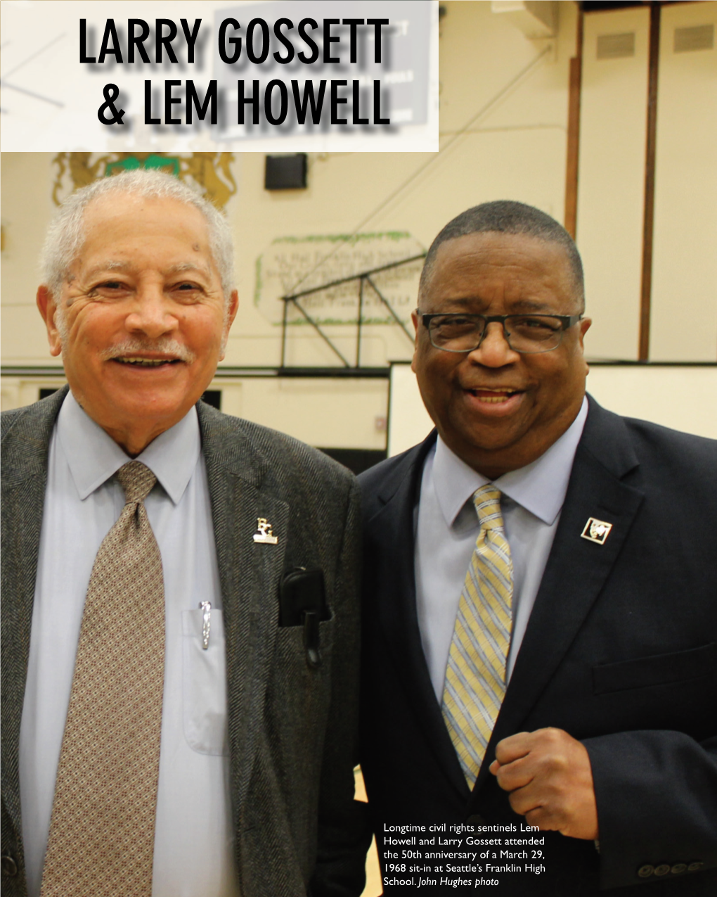 Larry Gossett & Lem Howell