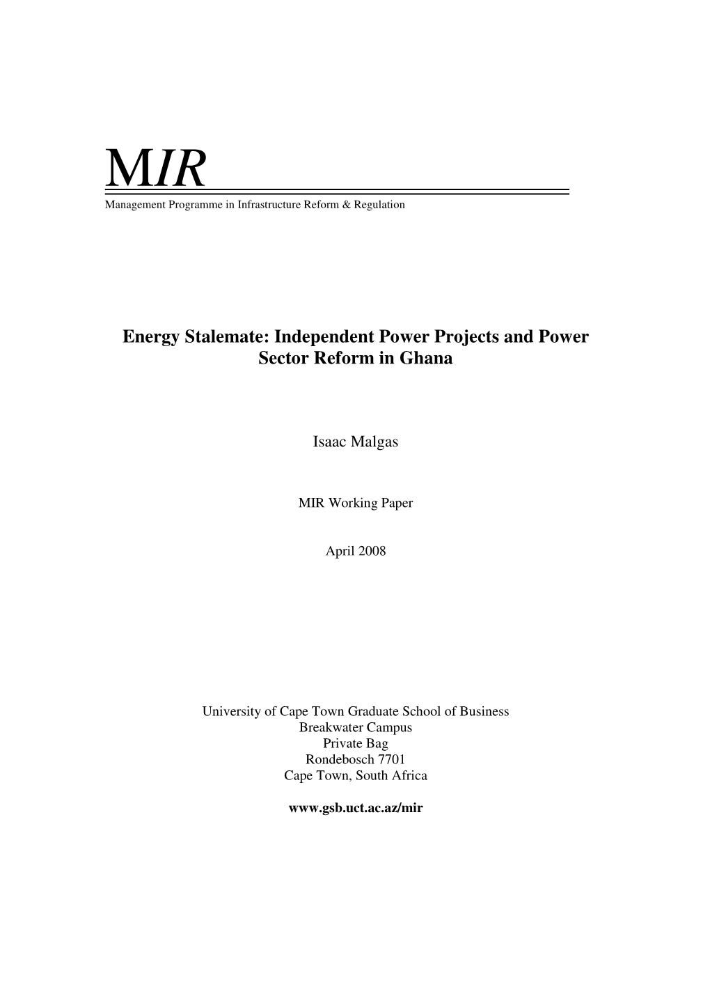 Energy Stalemate: Independent Power Projects and Power Sector Reform in Ghana