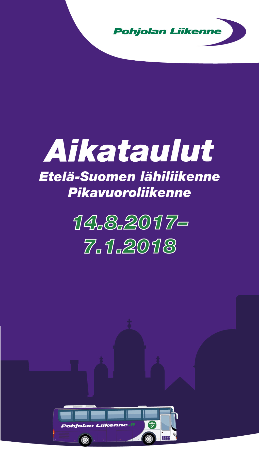 Etelä-Suomen Lähiliikenteen Sekä Pikavuoroliikenteen Aikataulut