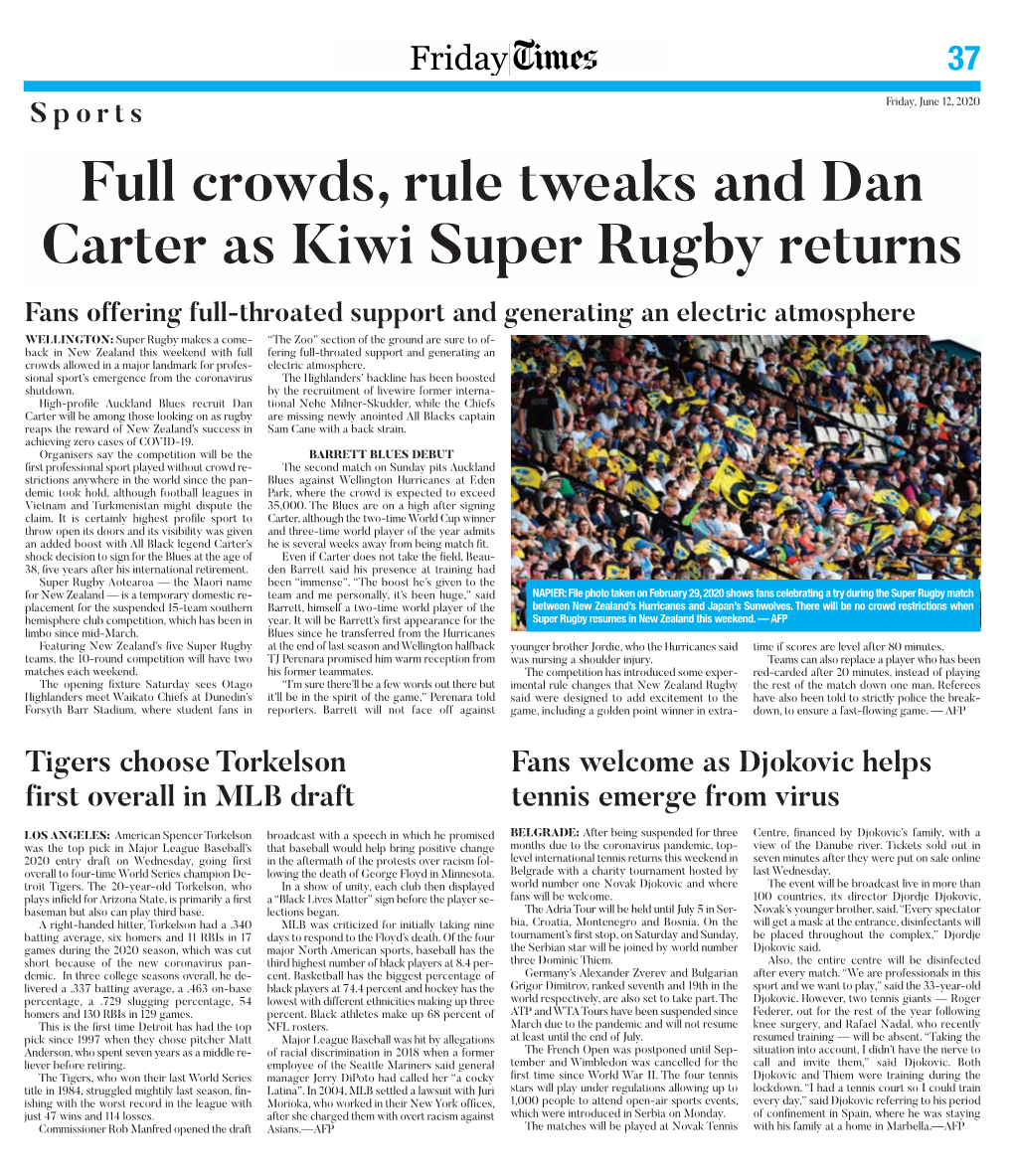 Full Crowds, Rule Tweaks and Dan Carter As Kiwi Super Rugby Returns