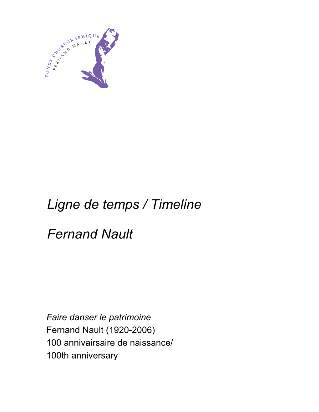 Fernand Nault Ligne De Temps / Timeline