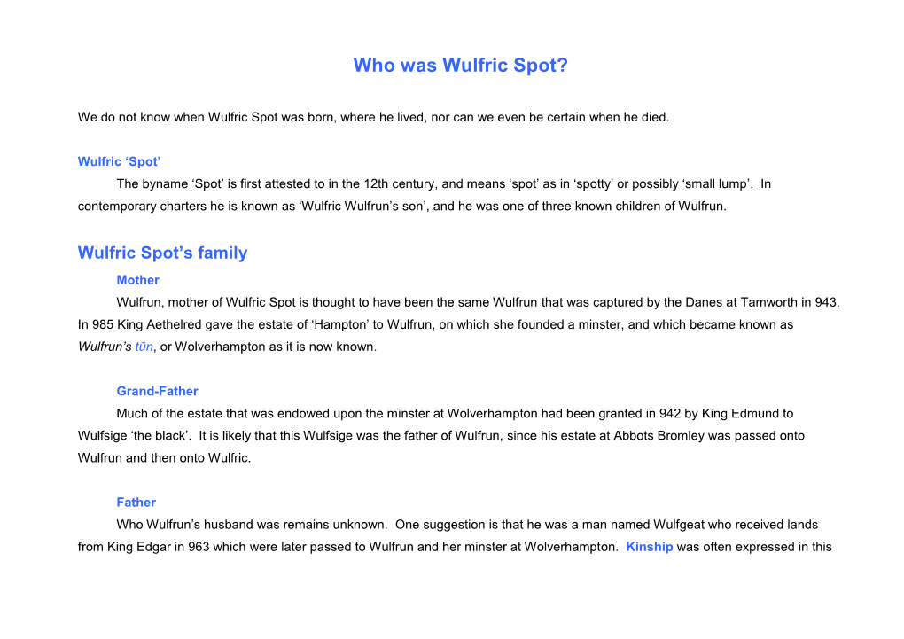 Who Was Wulfric Spot?