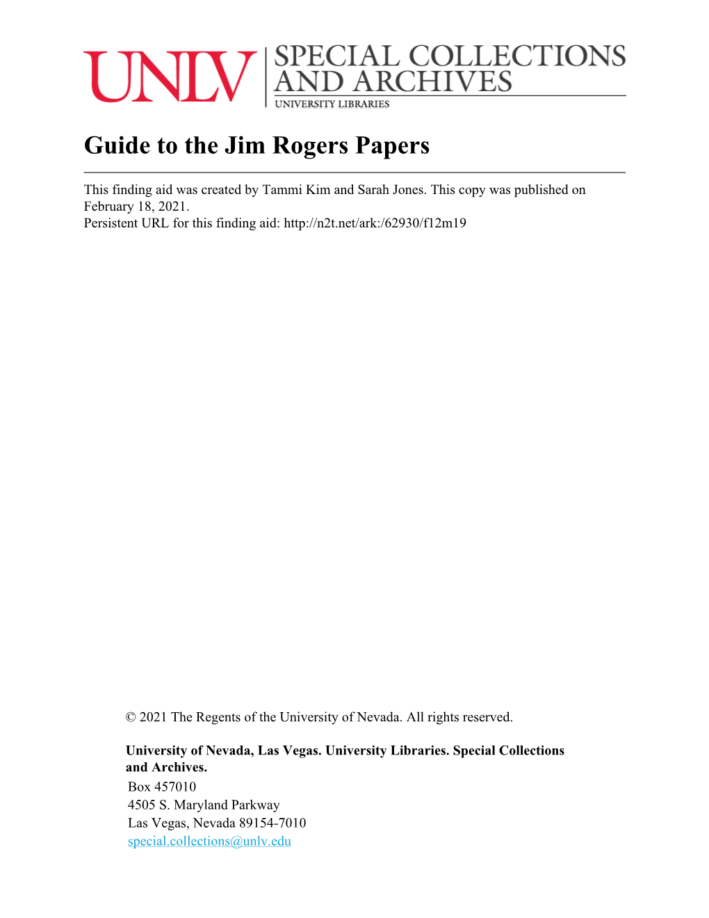 Guide to the Jim Rogers Papers