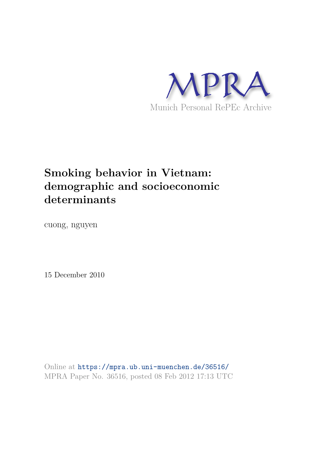 Smoking Behavior in Vietnam: Demographic and Socioeconomic Determinants Cuong, Nguyen