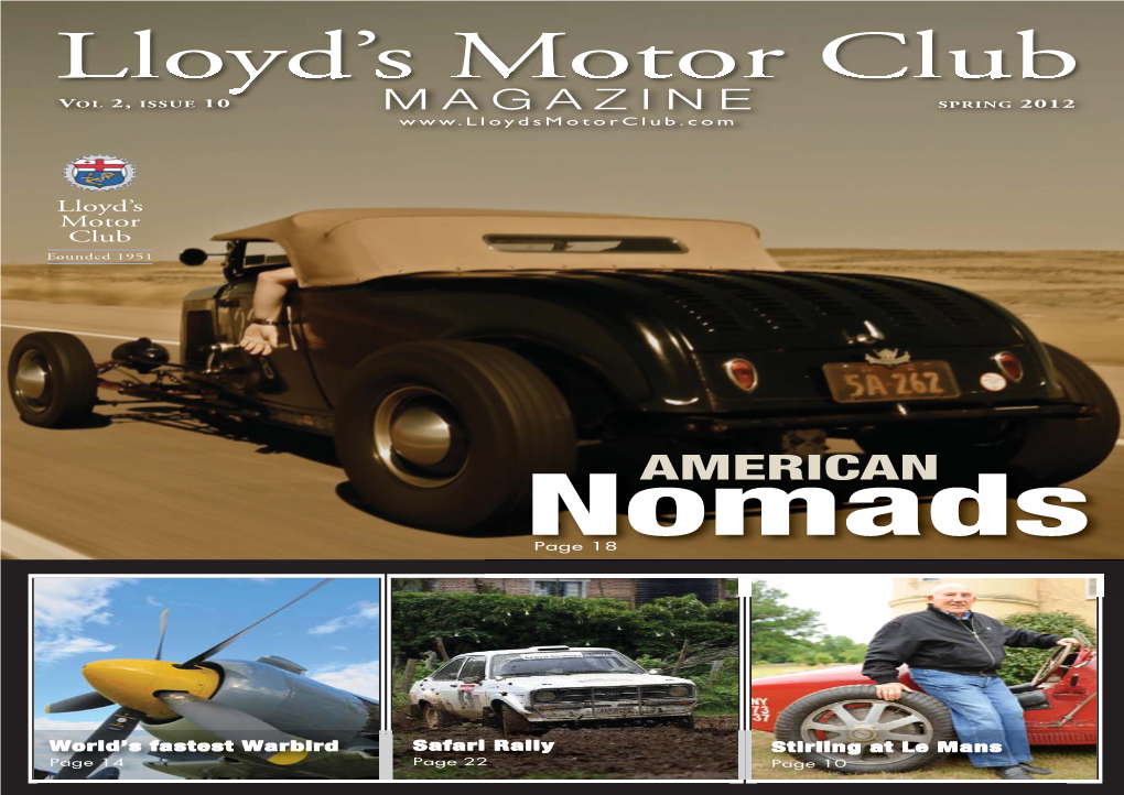 LMC February 2012 V12 Layout 28/02/2012 16:16 Page 1 Lloyd’S Motor Club VOL 2, ISSUE 10 MAGAZINE SPRING 2012