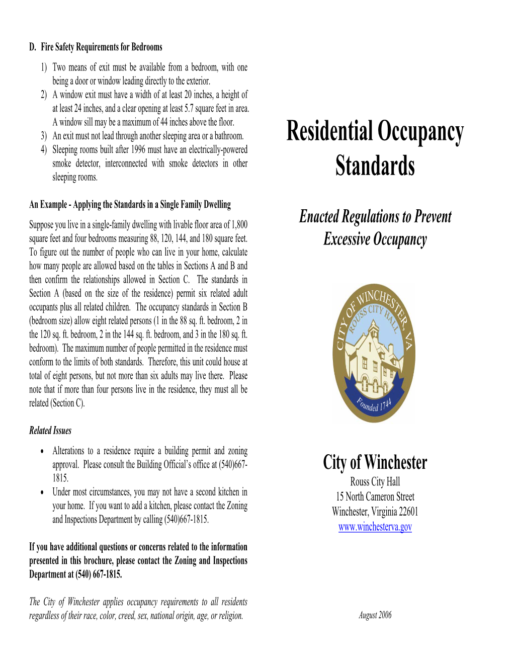 The Maximum Occupancy of Dwelling Units Is As Follows