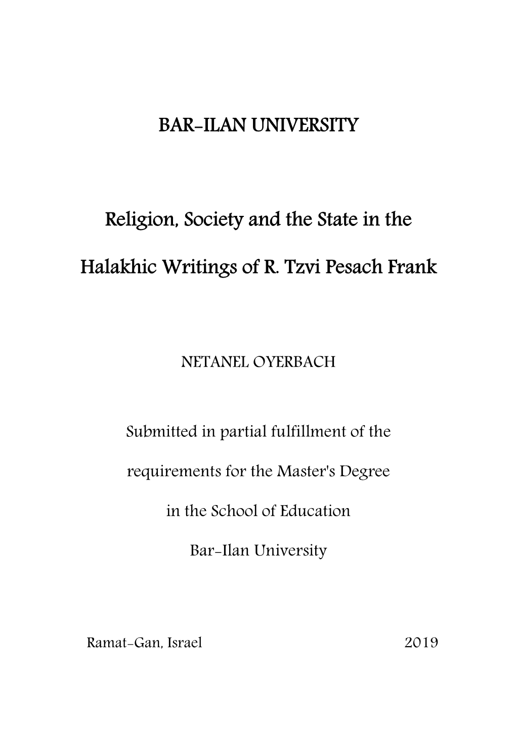 BAR-ILAN UNIVERSITY Religion, Society and the State in The