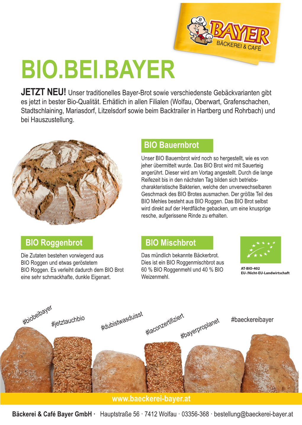 BIO.BEI.BAYER JETZT NEU! Unser Traditionelles Bayer-Brot Sowie Verschiedenste Gebäckvarianten Gibt Es Jetzt in Bester Bio-Qualität