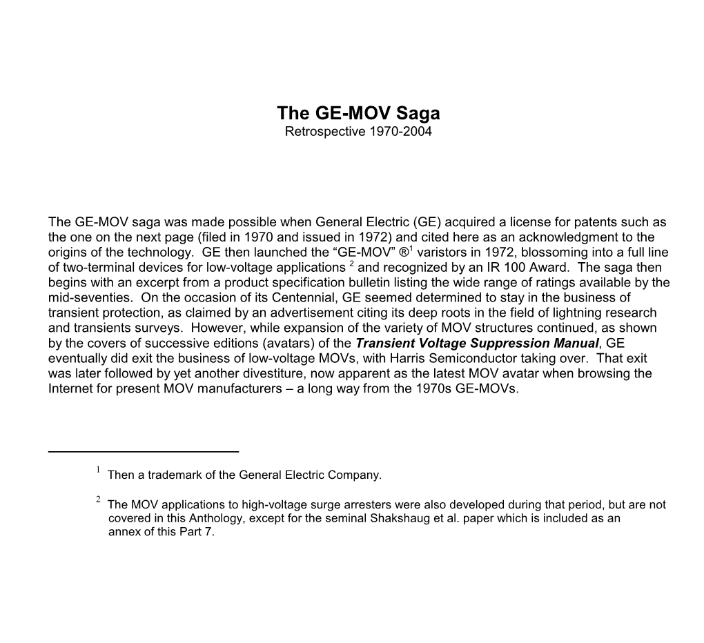 The GE-MOV Saga Retrospective 1970-2004