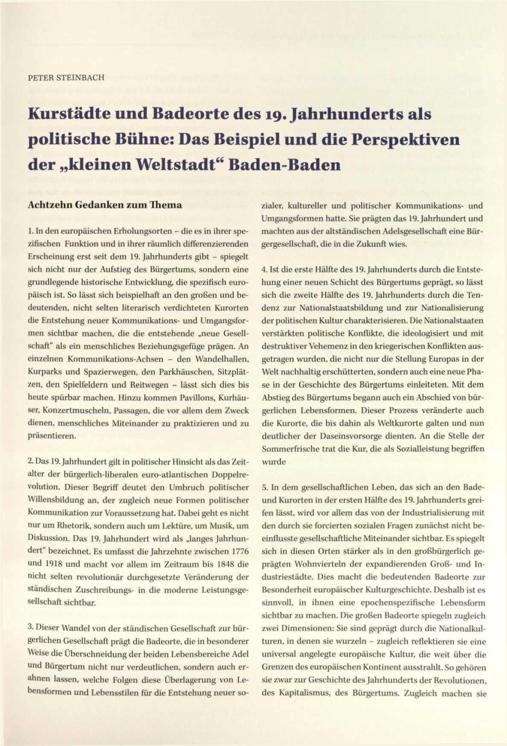 Kurstädte Und Badeorte Des 19. Jahrhunderts Als Politische Bühne: Das Beispiel Und Die Perspektiven Der „Kleinen Weltstadt&Q