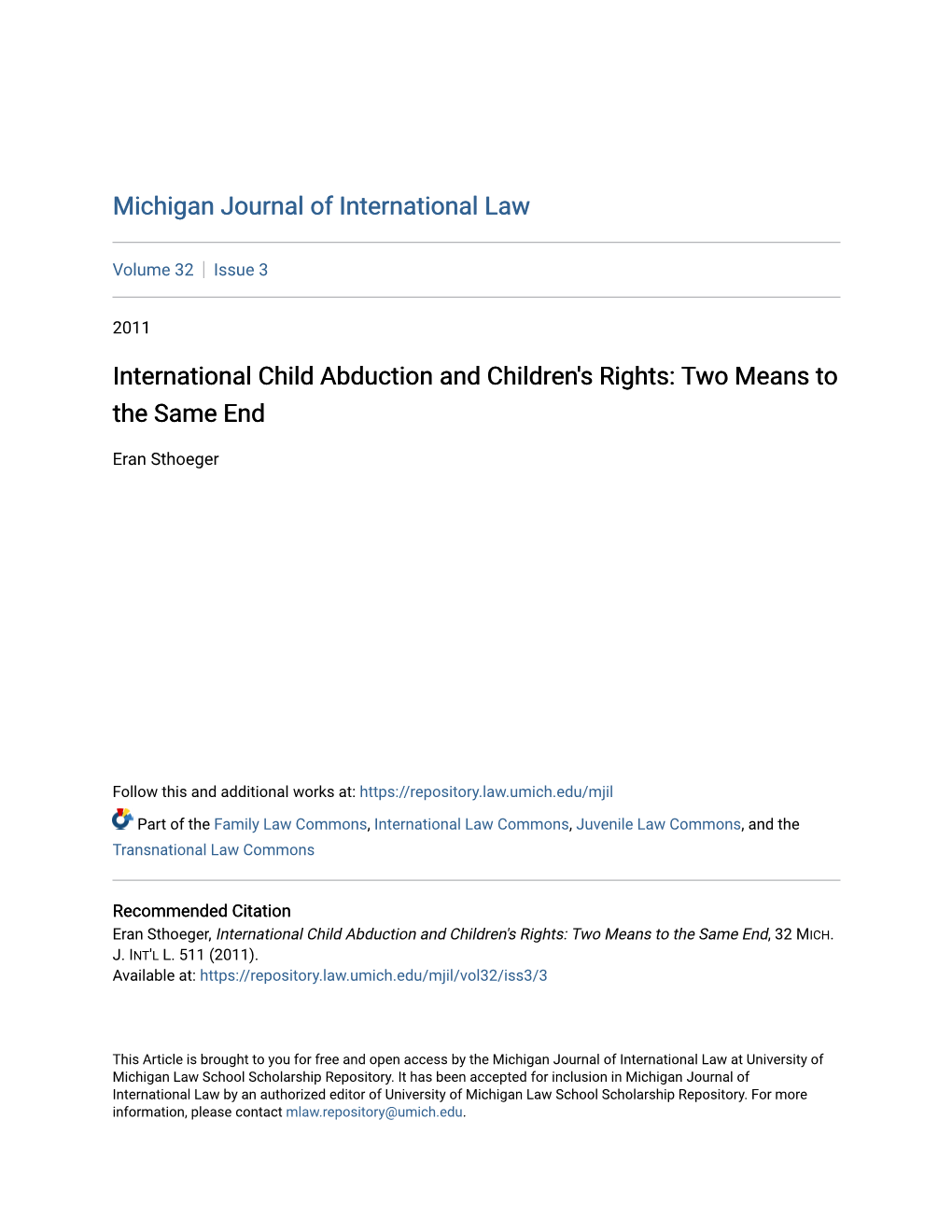 International Child Abduction and Children's Rights: Two Means to the Same End