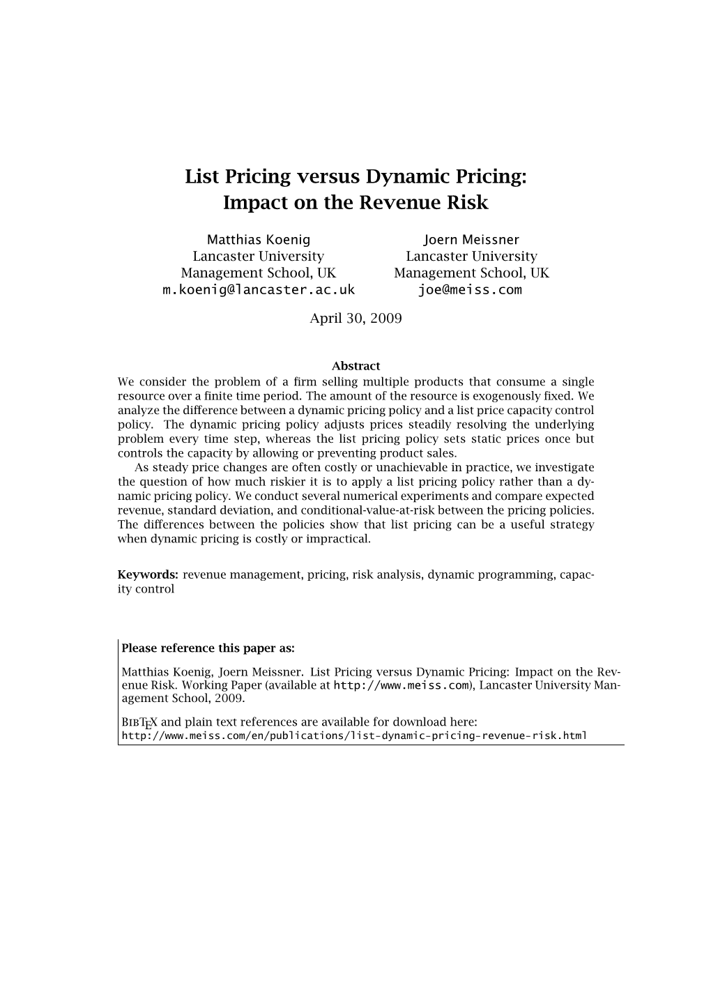 List Pricing Versus Dynamic Pricing: Impact on the Revenue Risk