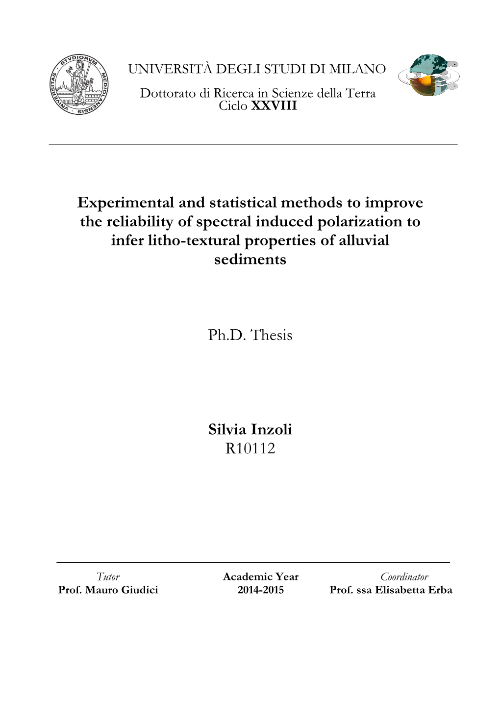 Experimental and Statistical Methods to Improve the Reliability of Spectral Induced Polarization to Infer Litho-Textural Properties of Alluvial Sediments