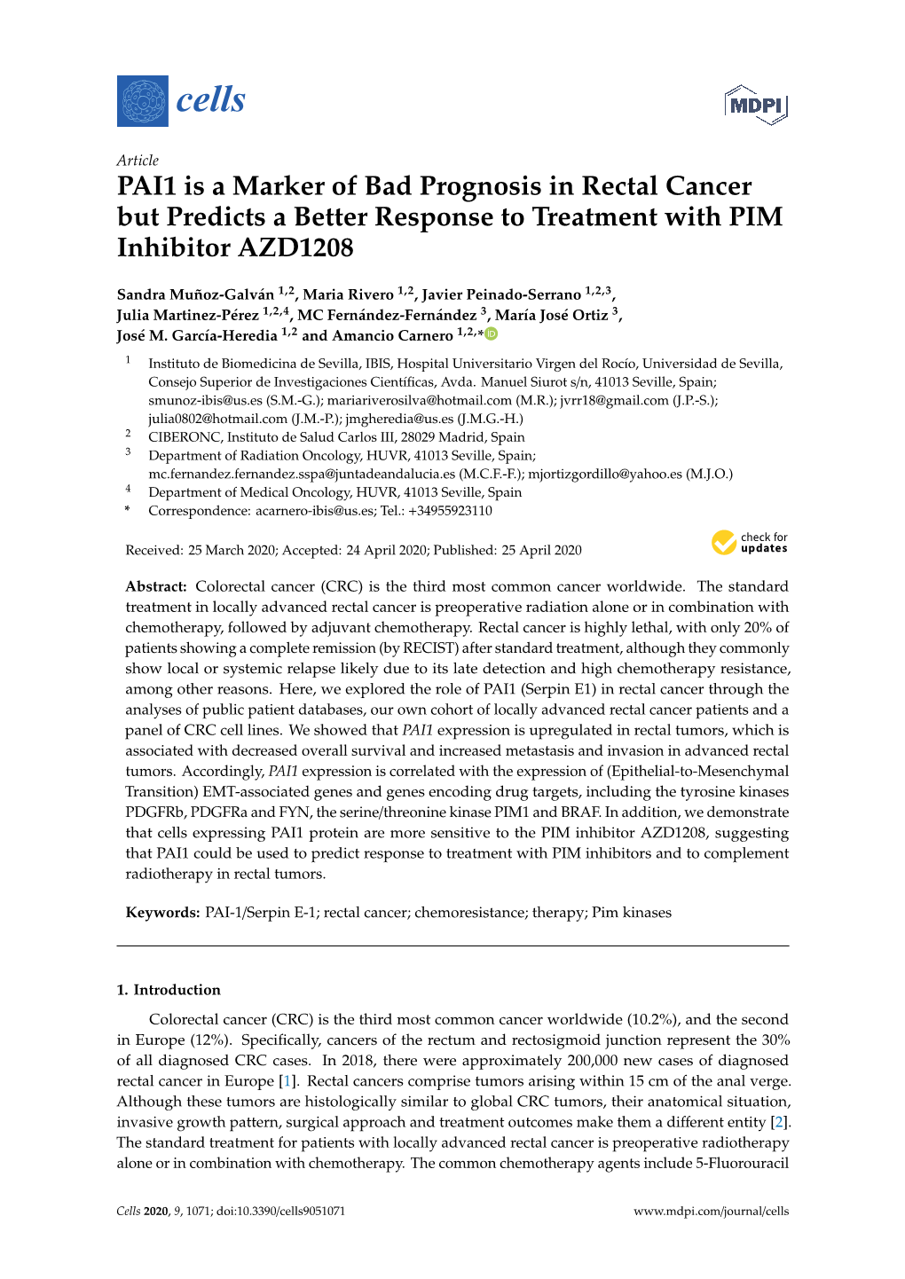 PAI1 Is a Marker of Bad Prognosis in Rectal Cancer but Predicts a Better Response to Treatment with PIM Inhibitor AZD1208