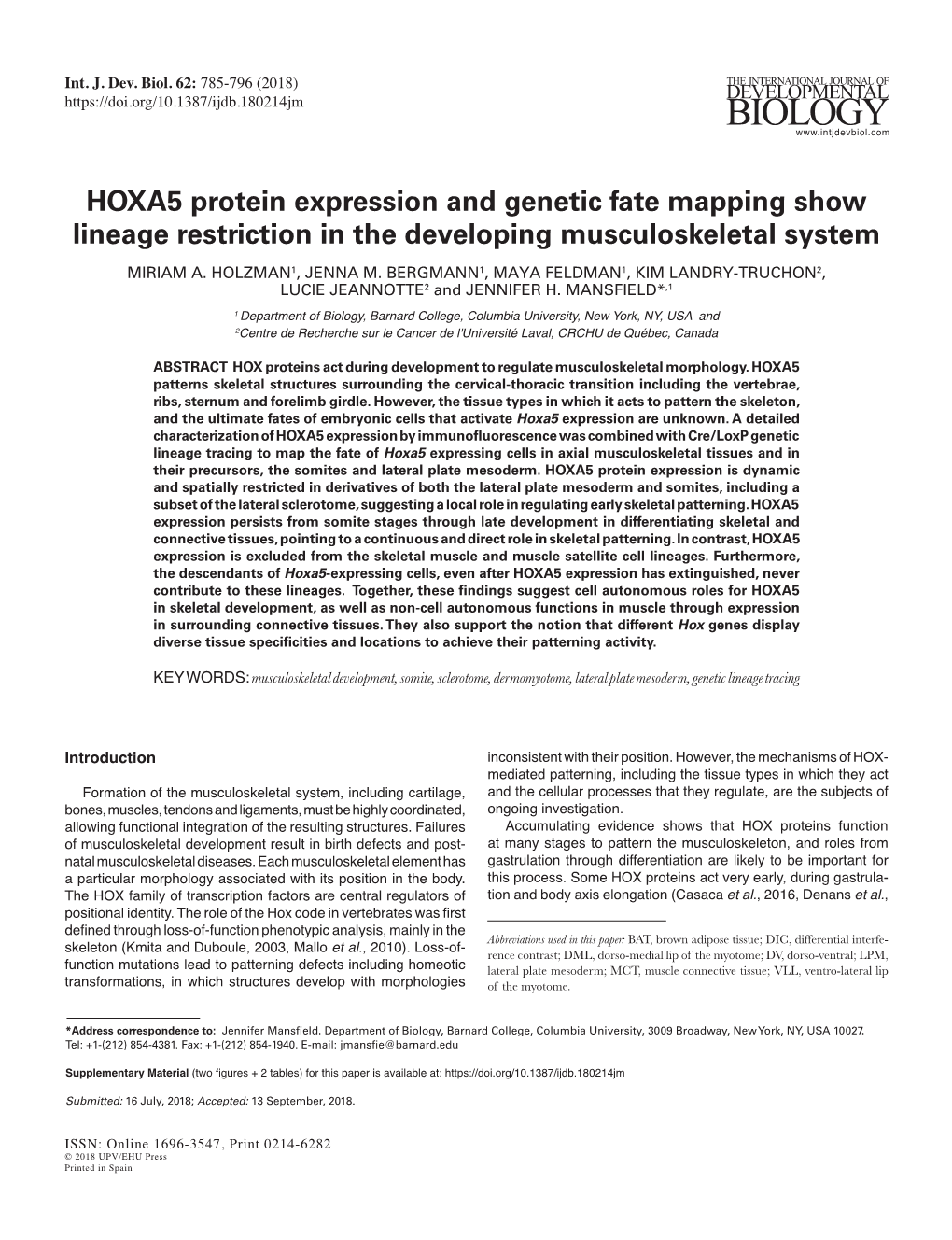 HOXA5 Protein Expression and Genetic Fate Mapping Show Lineage Restriction in the Developing Musculoskeletal System MIRIAM A