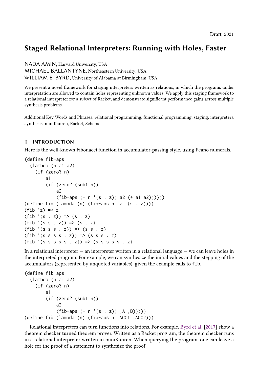 Staged Relational Interpreters: Running with Holes, Faster