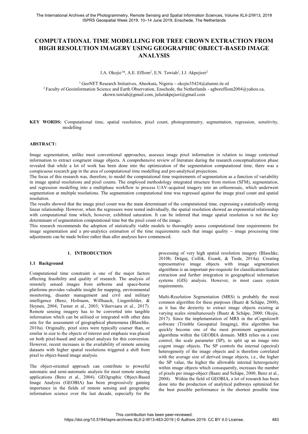 Computational Time Modelling for Tree Crown Extraction from High Resolution Imagery Using Geographic Object-Based Image Analysis