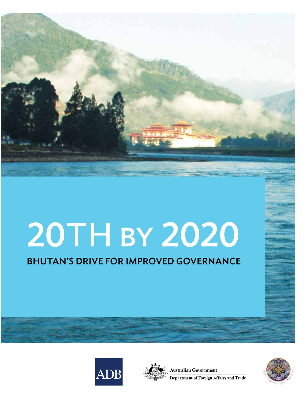 Bhutan's Drive for Improved Governance