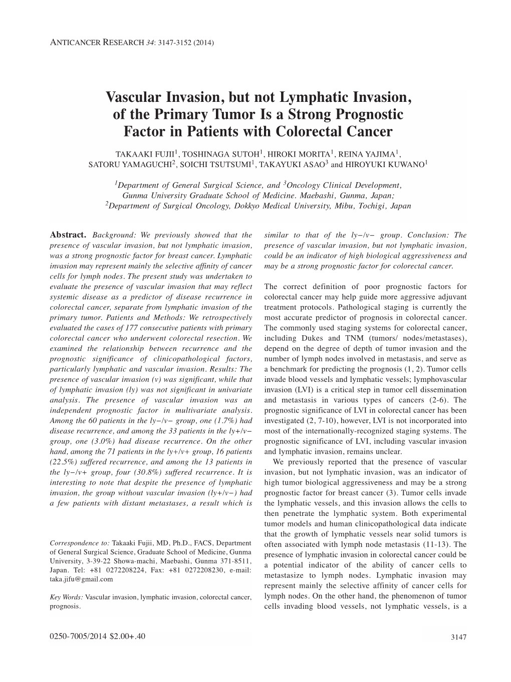 Vascular Invasion, but Not Lymphatic Invasion, of the Primary Tumor Is a Strong Prognostic Factor in Patients with Colorectal Cancer