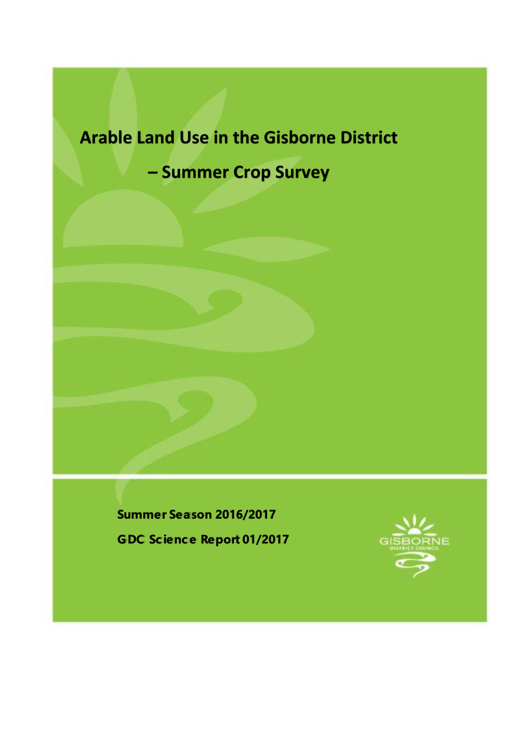 Arable Land Use in the Gisborne District – Summer Crop Survey