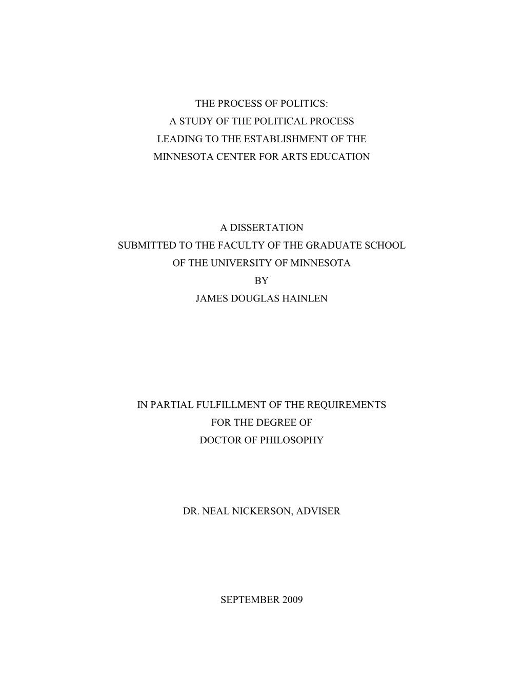 A Study of the Political Process Leading to the Establishment of the Minnesota Center for Arts Education