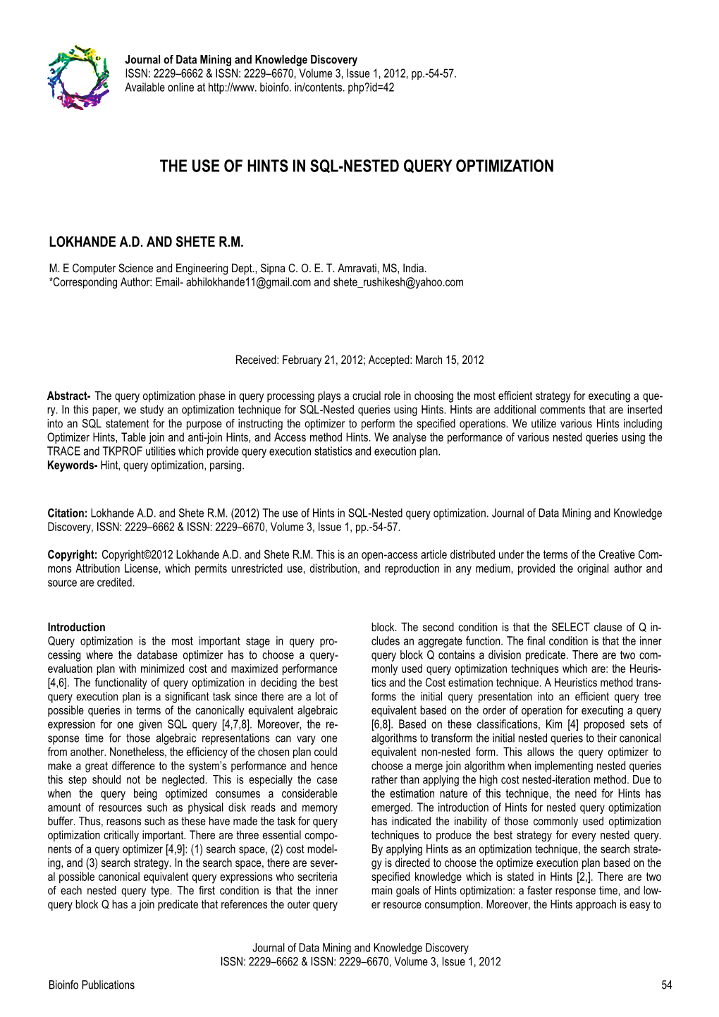 The Use of Hints in Sql-Nested Query Optimization