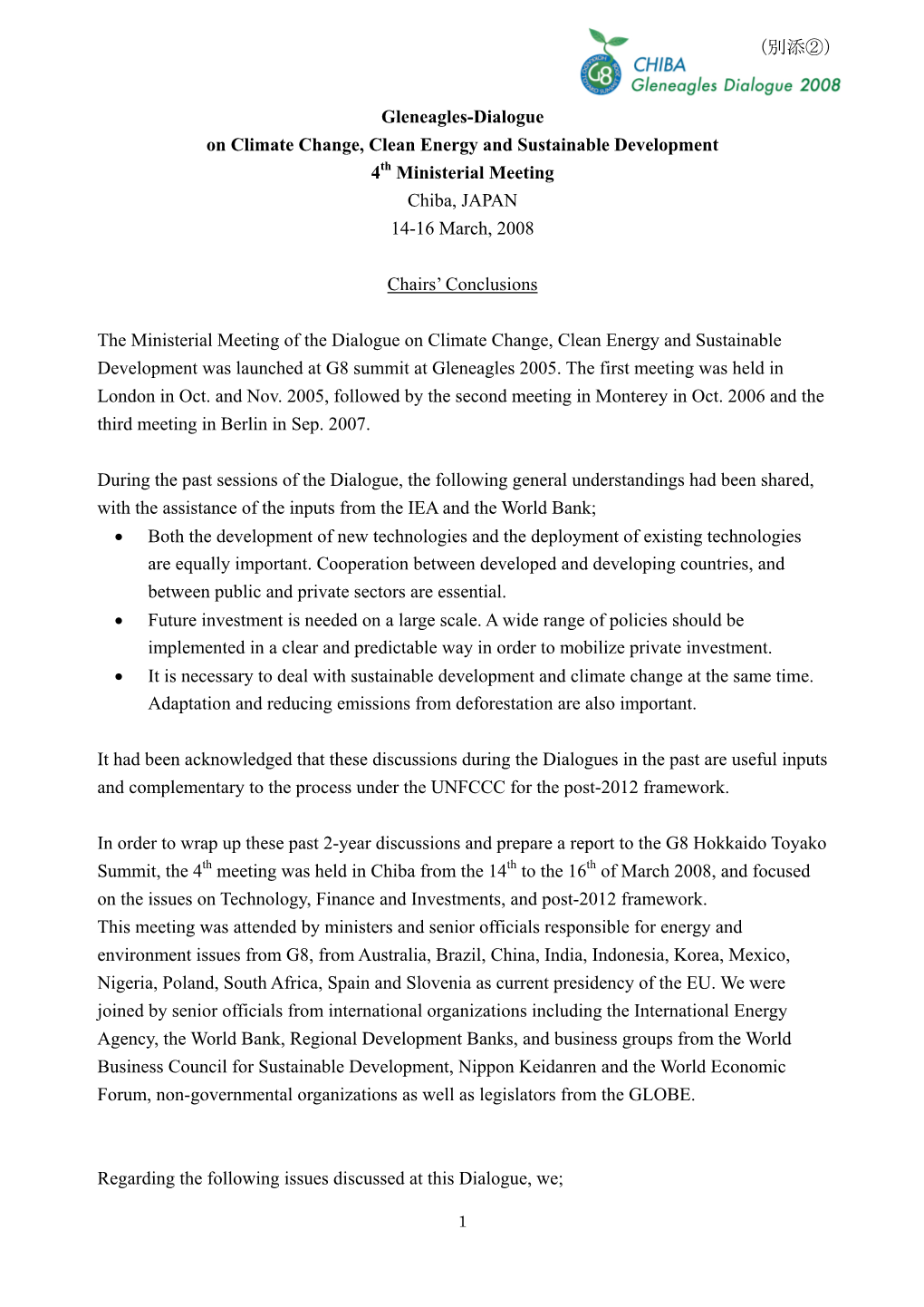 Gleneagles-Dialogue on Climate Change, Clean Energy and Sustainable Development 4Th Ministerial Meeting Chiba, JAPAN 14-16 March, 2008