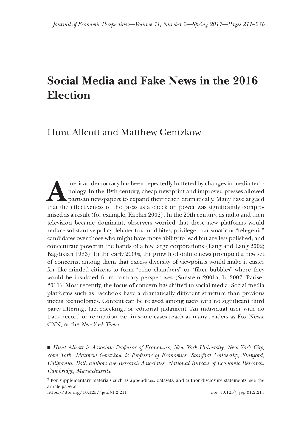 Social Media and Fake News in the 2016 Election