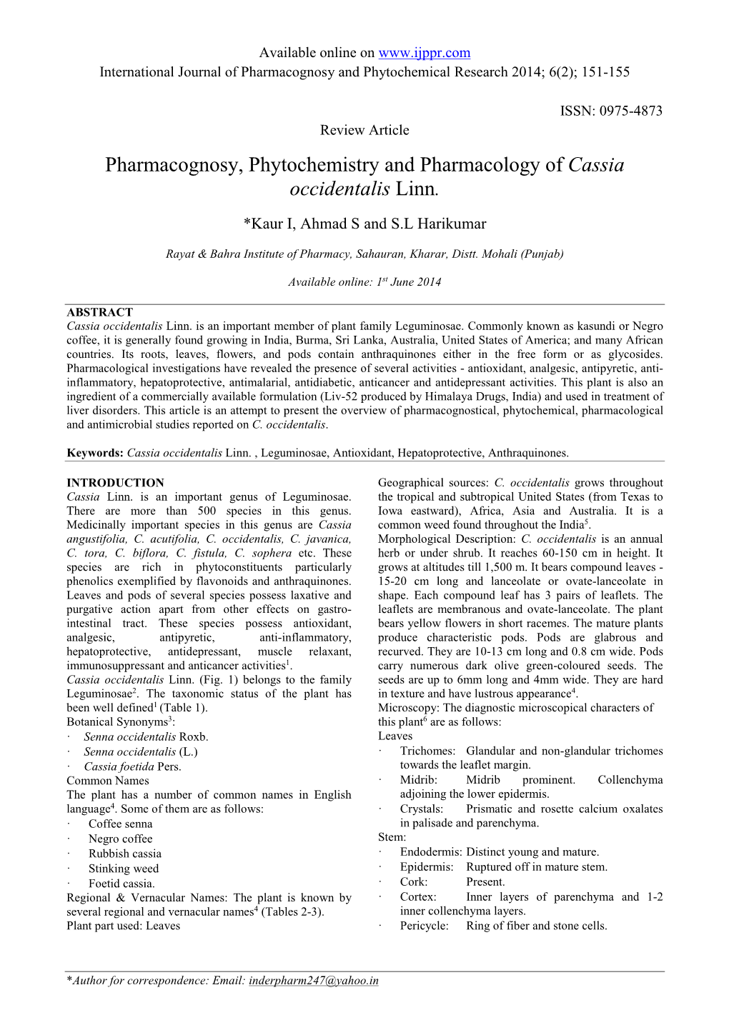 Pharmacognosy, Phytochemistry and Pharmacology of Cassia Occidentalis Linn