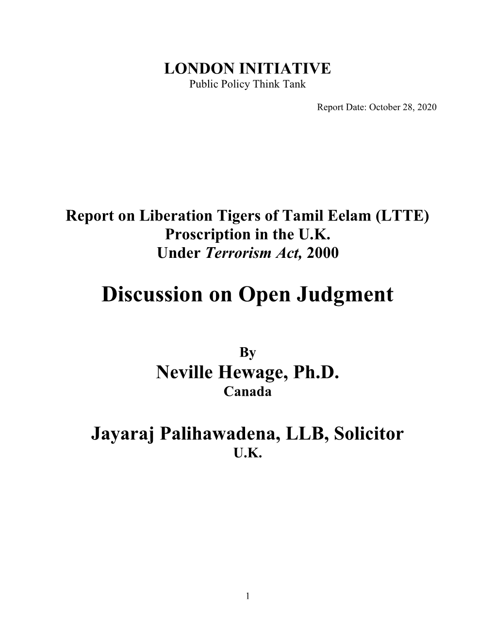 Discussion on Open Judgment