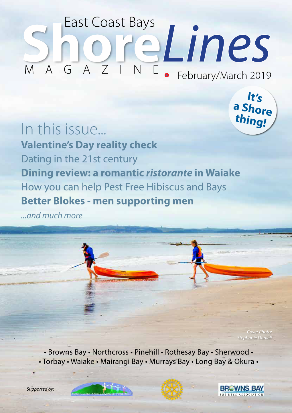 East Coast Bays Lines MAGAZINE February/March 2019 It’S a Shore Thing! in This Issue